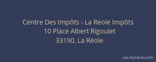 Centre Des Impôts - La Reole Impôts