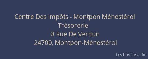 Centre Des Impôts - Montpon Ménestérol Trésorerie