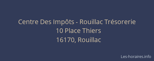 Centre Des Impôts - Rouillac Trésorerie