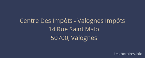 Centre Des Impôts - Valognes Impôts