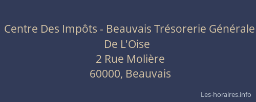 Centre Des Impôts - Beauvais Trésorerie Générale De L'Oise