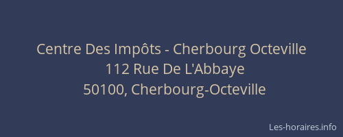 Centre Des Impôts - Cherbourg Octeville