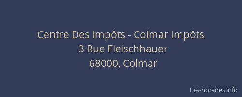 Centre Des Impôts - Colmar Impôts