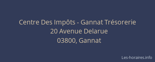 Centre Des Impôts - Gannat Trésorerie