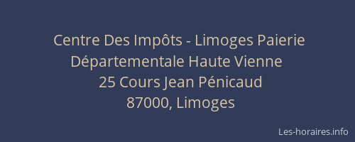 Centre Des Impôts - Limoges Paierie Départementale Haute Vienne