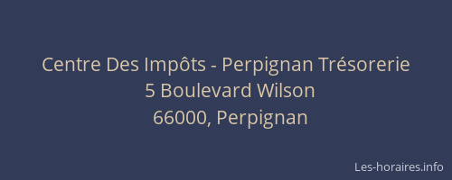 Centre Des Impôts - Perpignan Trésorerie