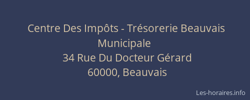 Centre Des Impôts - Trésorerie Beauvais Municipale