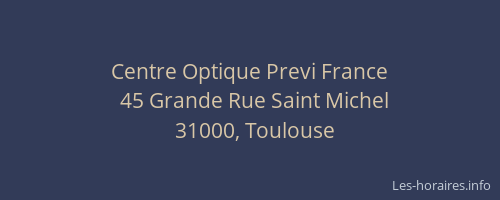 Centre Optique Previ France