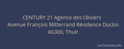 CENTURY 21 Agence des Oliviers