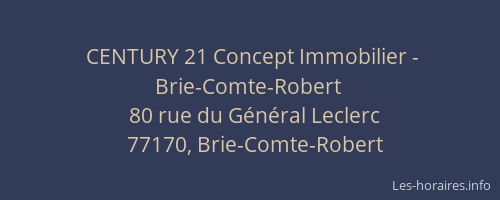 CENTURY 21 Concept Immobilier - Brie-Comte-Robert