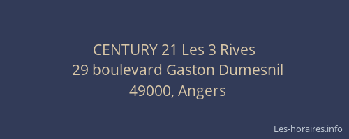 CENTURY 21 Les 3 Rives