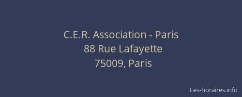 C.E.R. Association - Paris