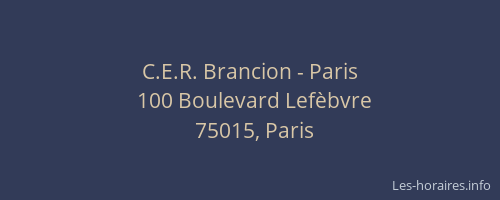 C.E.R. Brancion - Paris