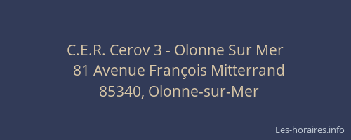 C.E.R. Cerov 3 - Olonne Sur Mer