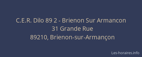 C.E.R. Dilo 89 2 - Brienon Sur Armancon