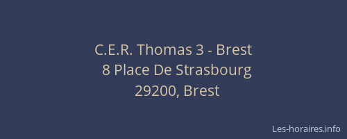 C.E.R. Thomas 3 - Brest