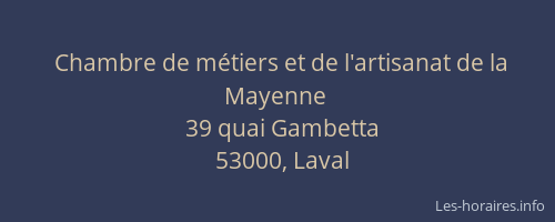 Chambre de métiers et de l'artisanat de la Mayenne