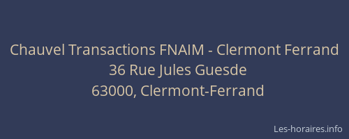 Chauvel Transactions FNAIM - Clermont Ferrand
