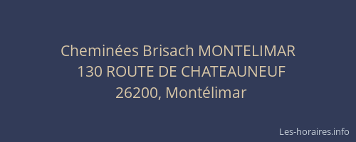 Cheminées Brisach MONTELIMAR