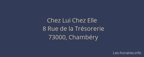 Chez Lui Chez Elle