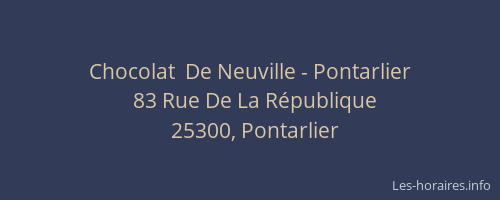 Chocolat  De Neuville - Pontarlier