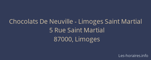 Chocolats De Neuville - Limoges Saint Martial