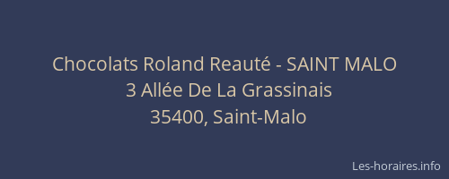 Chocolats Roland Reauté - SAINT MALO