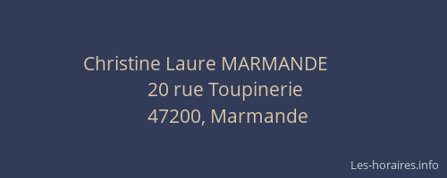 Christine Laure MARMANDE        