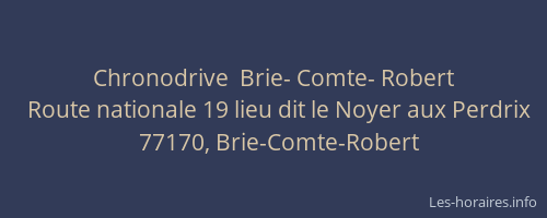 Chronodrive  Brie- Comte- Robert