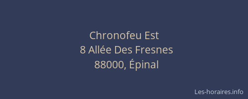 Chronofeu Est