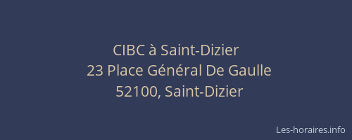 CIBC à Saint-Dizier