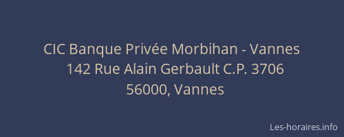 CIC Banque Privée Morbihan - Vannes