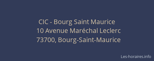 CIC - Bourg Saint Maurice