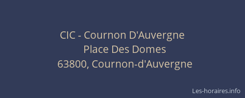 CIC - Cournon D'Auvergne