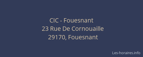 CIC - Fouesnant