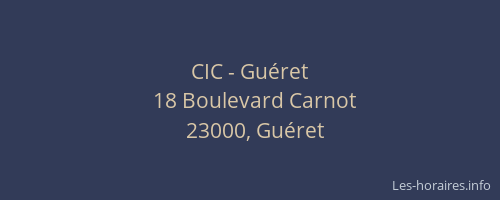CIC - Guéret