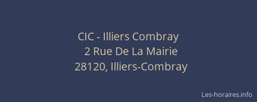 CIC - Illiers Combray