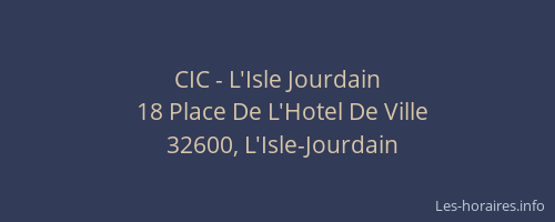 CIC - L'Isle Jourdain