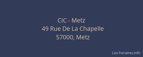 CIC - Metz