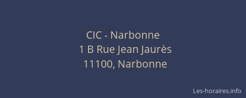 CIC - Narbonne