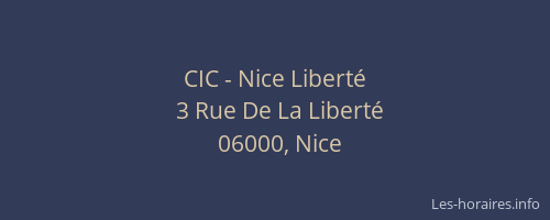 CIC - Nice Liberté