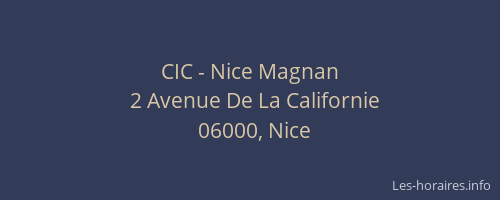 CIC - Nice Magnan