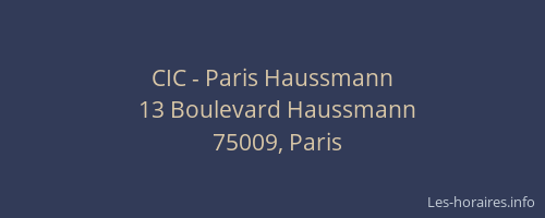 CIC - Paris Haussmann