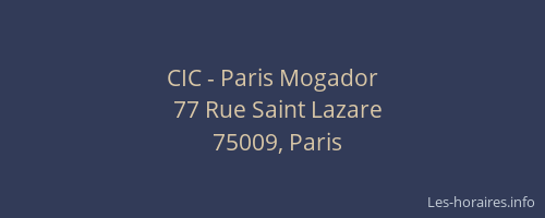 CIC - Paris Mogador