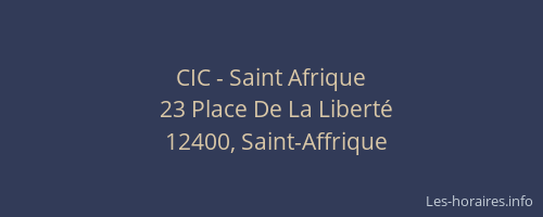 CIC - Saint Afrique