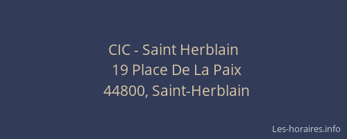 CIC - Saint Herblain