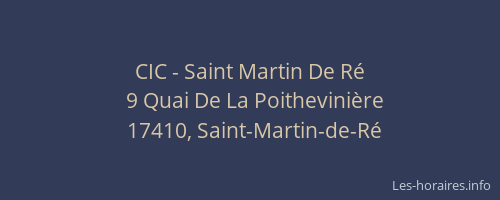 CIC - Saint Martin De Ré