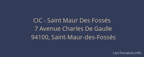 CIC - Saint Maur Des Fossés