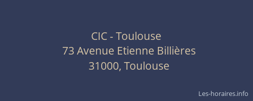 CIC - Toulouse