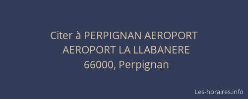 Citer à PERPIGNAN AEROPORT